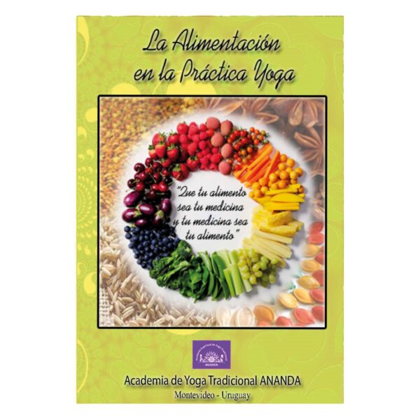 La Alimentación en la práctica Yoga