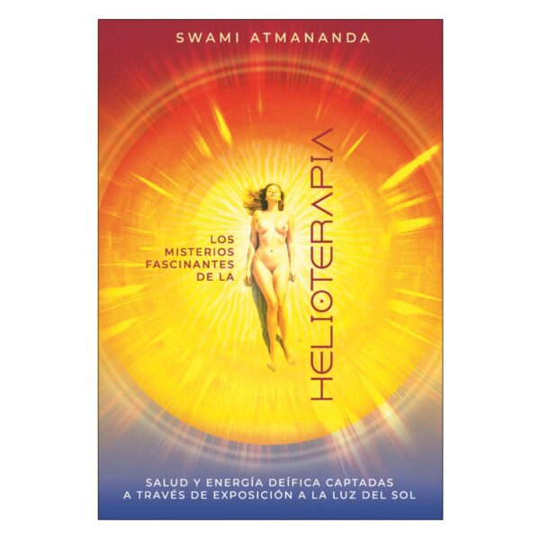 Los Misterios Fascinantes de la Helioterapia