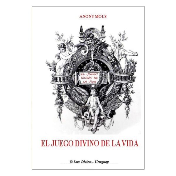 El Juego Divino de la Vida